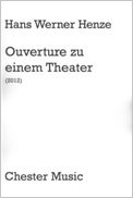 Hans Werner Henze: Ouverture Zu Einem Theater