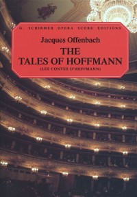 Jacques Offenbach: The Tales Of Hoffmann (Vocal Score)