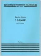 Eyvind Alnaes: 3 Sange Op.26 Nr.2