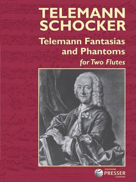 Telemann Fantasias and Phantoms