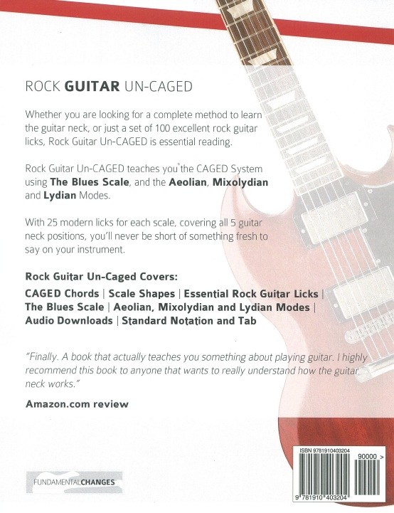 Joseph Alexander: Rock Guitar Un-CAGED - The CAGED System & 100 Licks For Rock G