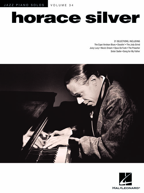 Jazz Piano Solos Volume 34: Horace Silver