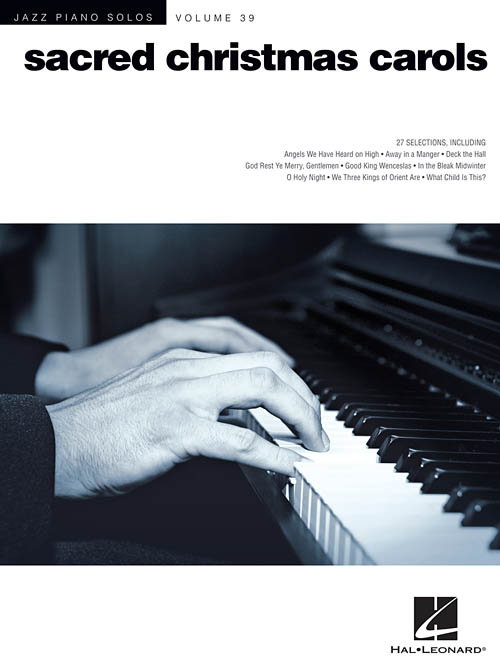 Jazz Piano Solos Volume 39: Sacred Christmas Carols