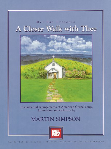 Martin Simpson: Just a Closer Walk with Thee