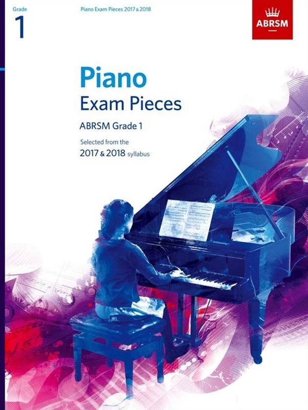 ABRSM Piano Exam Pieces: 2017-2018 (Grade 1) - Book Only