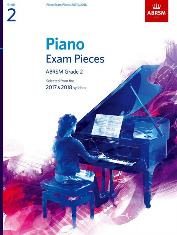 ABRSM Piano Exam Pieces: 2017-2018 (Grade 2) - Book Only