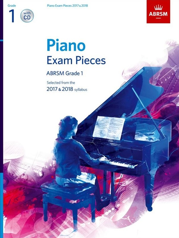 ABRSM Piano Exam Pieces: 2017-2018 (Grade 1) - Book And CD
