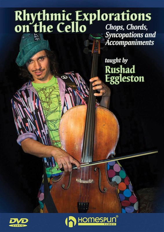 Rushad Eggleston: Rhythmic Explorations On The Cello