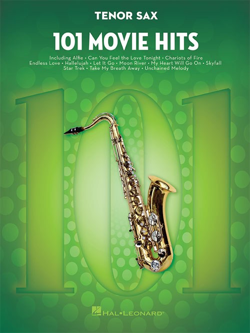 101 Movie Hits For Tenor Saxophone