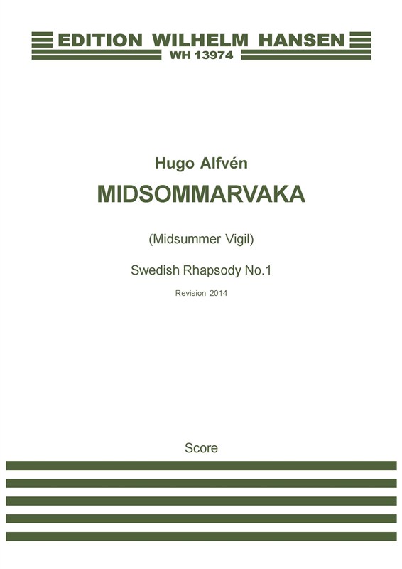 Hugo Alfvén: Swedish Rhapsody No.1 'Midsommarvaka' Op. 19 (Full Score)