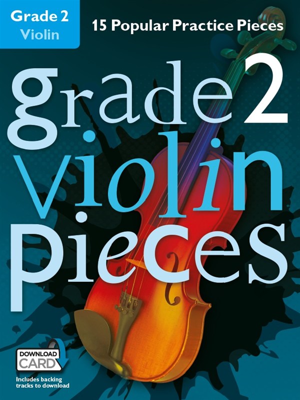 Grade 2 Violin Pieces (Book/Audio Download)