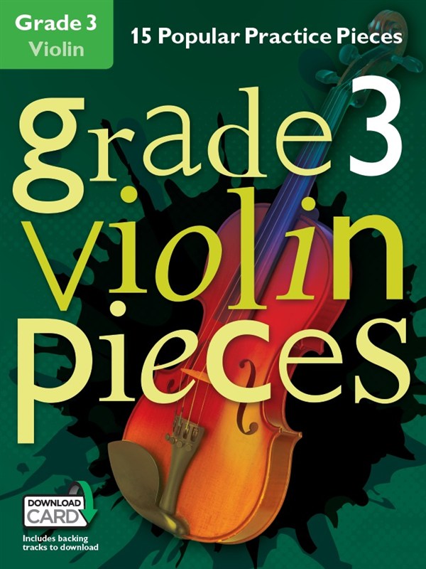 Grade 3 Violin Pieces (Book/Audio Download)