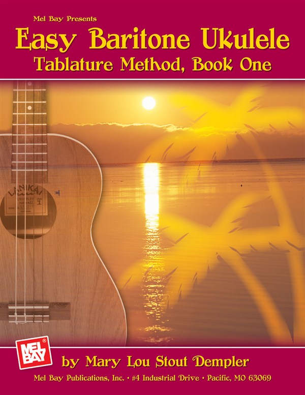 Easy Baritone Ukulele - Tablature Method Book One