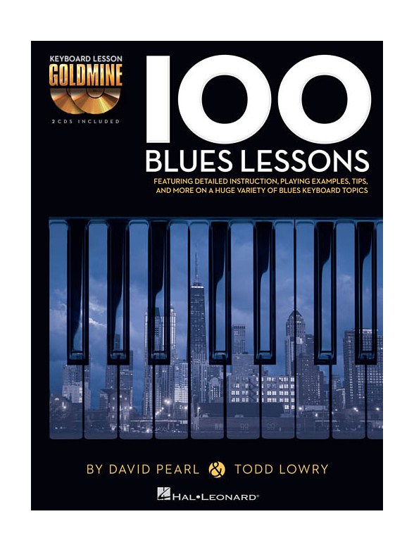 Keyboard Lesson Goldmine: 100 Blues Lessons (Book/2 CDs)