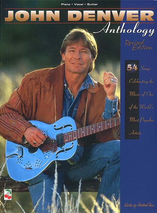 John Denver Anthology Revised Edition