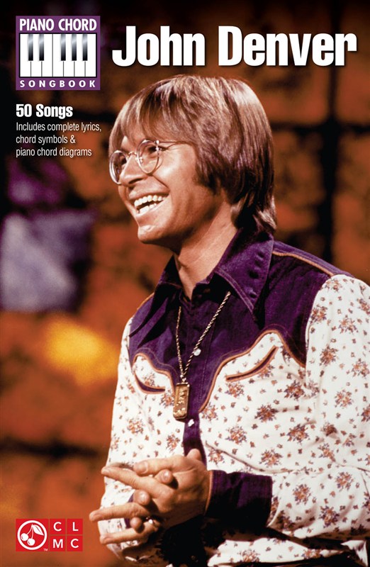 John Denver: Piano Chord Songbook