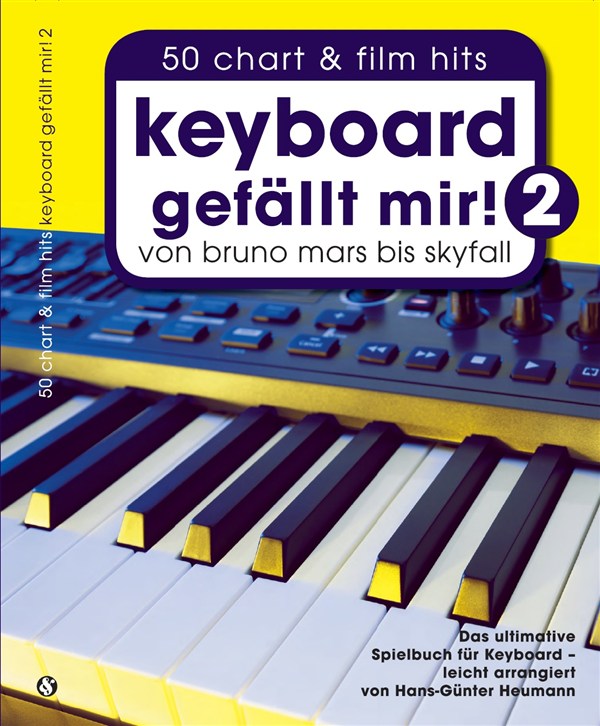 Hans-Gnter Heumann: Keyboard Gefllt Mir! - Book 2