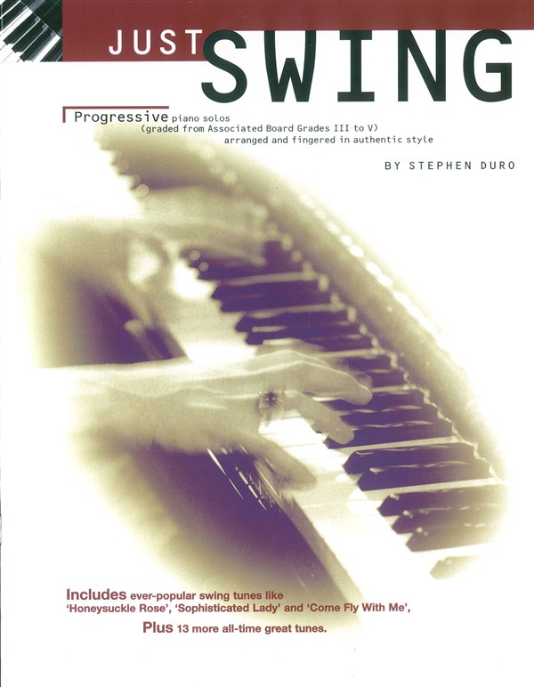 Just Swing: Progressive Piano Solos Grades III - V