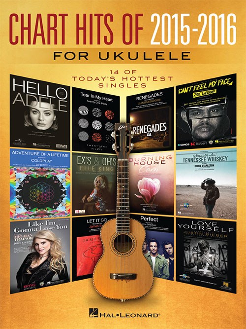 Chart Hits Of 2015-2016 For Ukulele