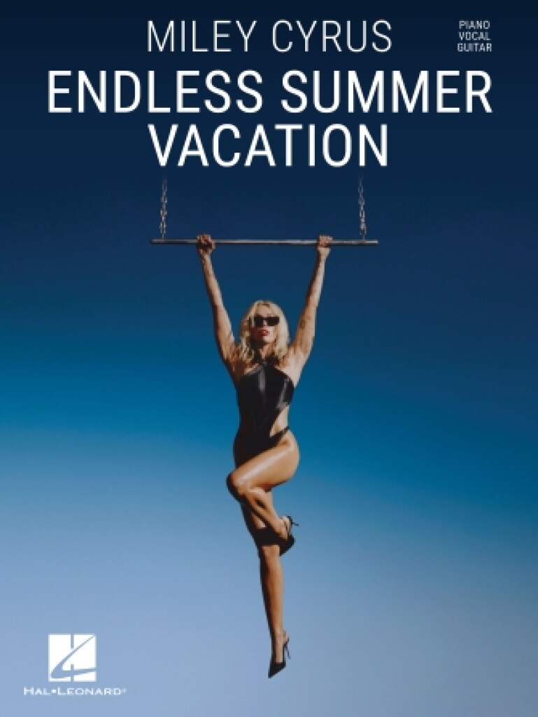 Miley Cyrus - Endless Summer Vacation