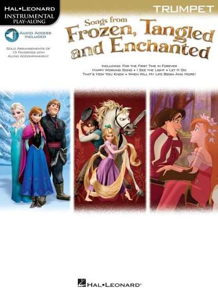 Songs From Frozen, Tangled And Enchanted: Trumpet (Book/Online Audio)