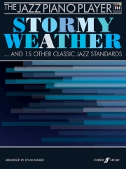 The Jazz Piano Player: Stormy Weather (Piano solo)