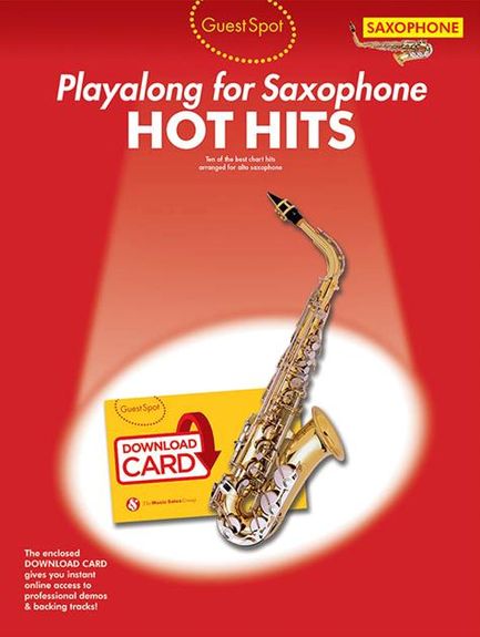 Guest Spot: Hot Hits - Alto Saxophone (Book/Download Card)