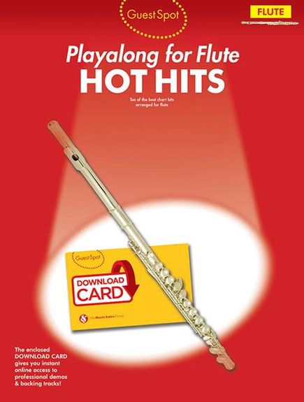 Guest Spot: Hot Hits - Flute (Book/Download Card)