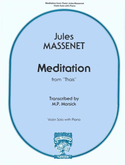 Jules Massenet: Meditation From Thas