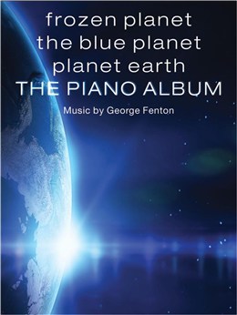 Frozen Planet, The Blue Planet, Planet Earth: The Piano Album