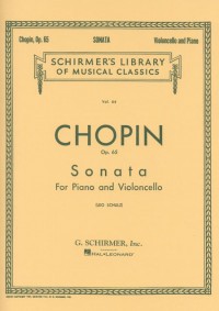 Frederic Chopin: Sonata In G Minor For Cello And Piano Op.65