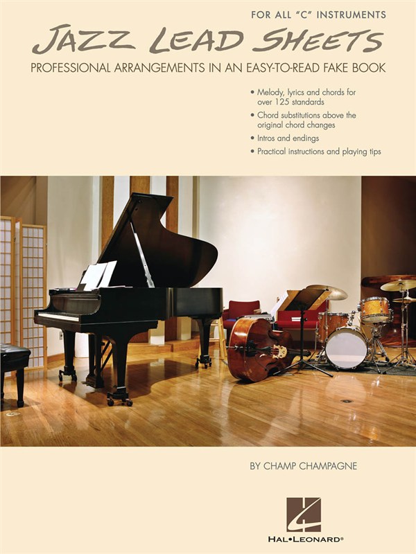 Jazz Lead Sheets: Professional Arrangements In An Easy-To-Read Fake Book