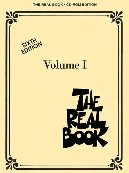 The Real Book: Volume I - Sixth Edition C Instruments (CD-ROM Edition)