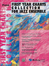 First Year Charts Collection For Jazz Ensemble (Piano)