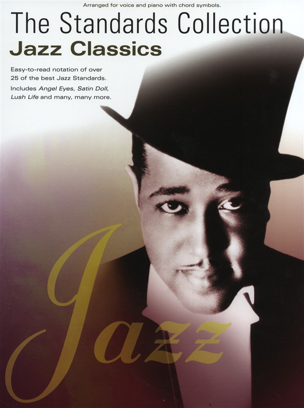 The Standards Collection: Jazz Classics