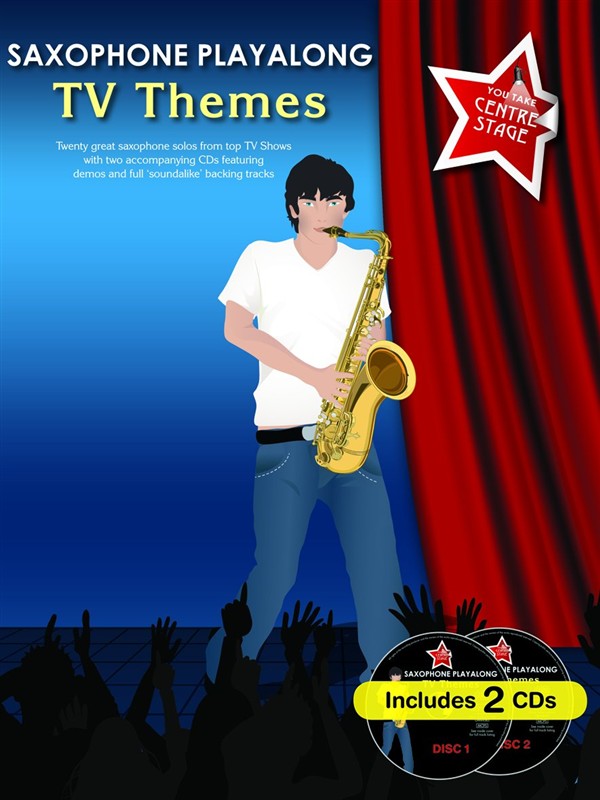 You Take Centre Stage: Saxophone Playalong TV Themes