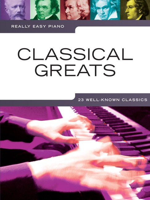 Really Easy Piano: Classical Greats