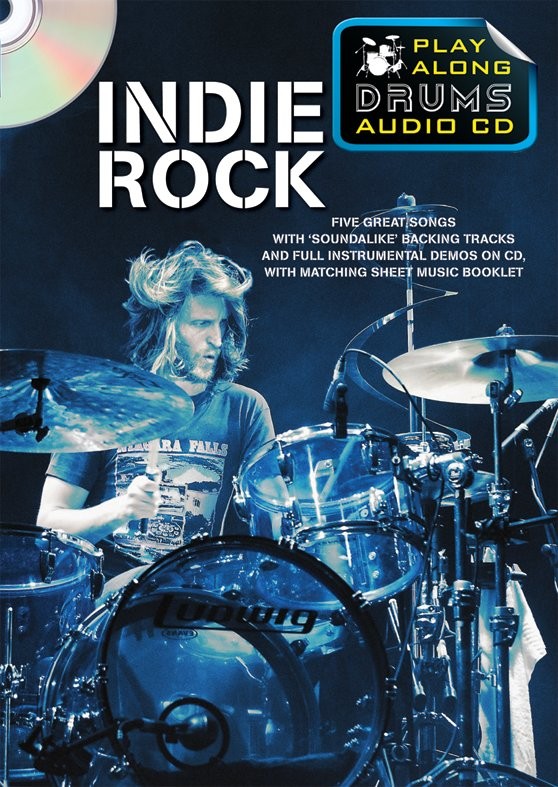 Play Along Drums Audio CD: Indie Rock