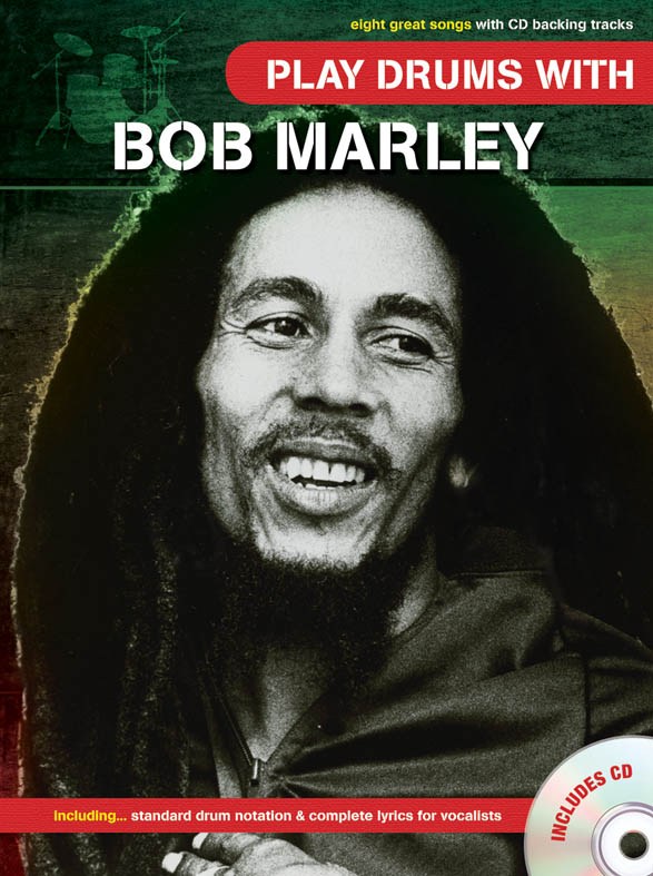 Play Drums With... Bob Marley