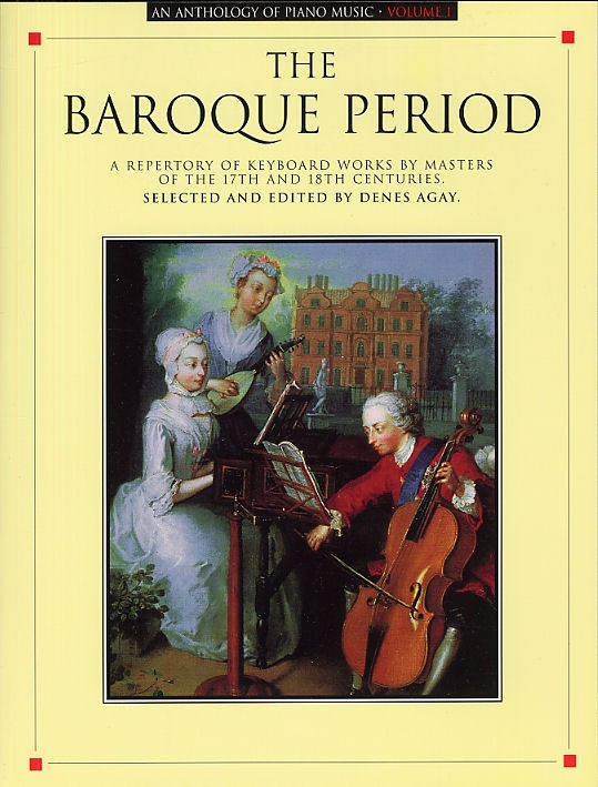 Anthology Of Piano Music Volume 1: The Baroque Period