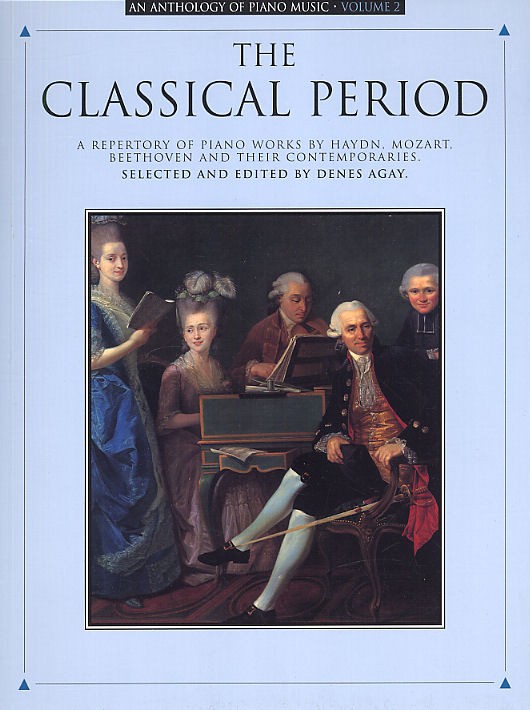 Anthology Of Piano Music Volume 2: The Classical Period