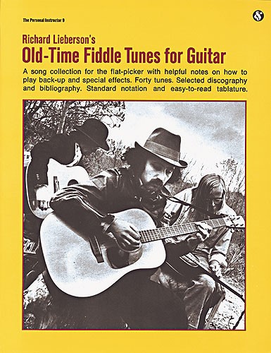 Richard Lieberson's Old-Time Fiddle Tunes For Guitar
