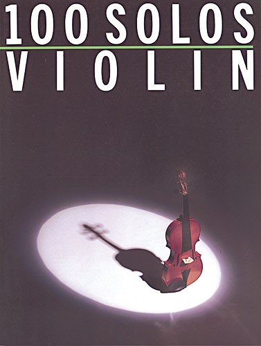 100 Solos: Violin