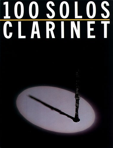 100 Solos: Clarinet