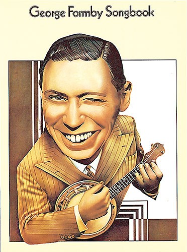 George Formby Songbook