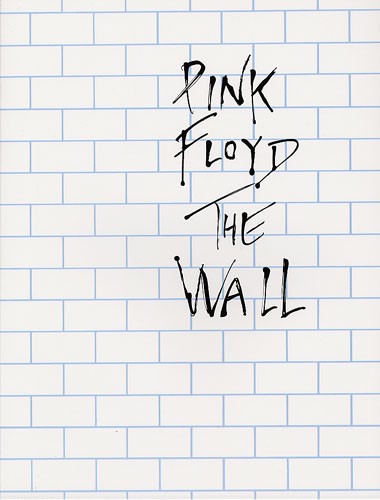 Pink Floyd: The Wall