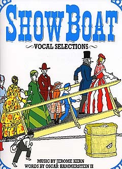 Jerome Kern: Showboat - Vocal Selections