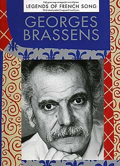 Georges Brassens: Legends Of French Song