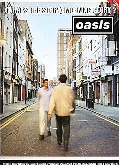 Oasis: (What's The Story) Morning Glory TAB