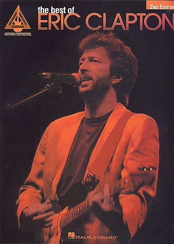 The Best Of Eric Clapton - Guitar Recorded Versions